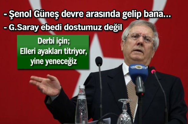 Derbi 1-1 bitti! Aziz Yıldırım başkanlığı...