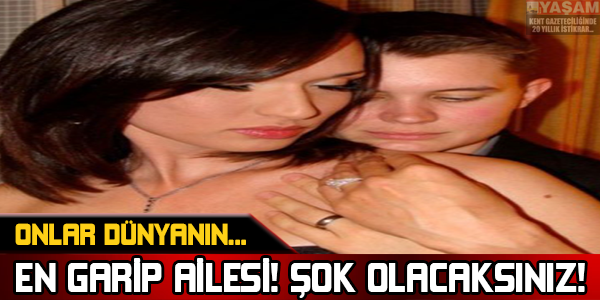 İşte dünyanın en garip ailesi