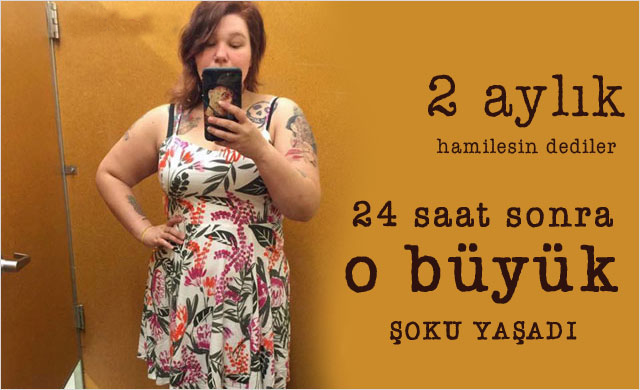 2 AYLIK HAMİLESİN DEDİLER 24 SAAT SONRA O BÜYÜK ŞOKU YAŞADI!