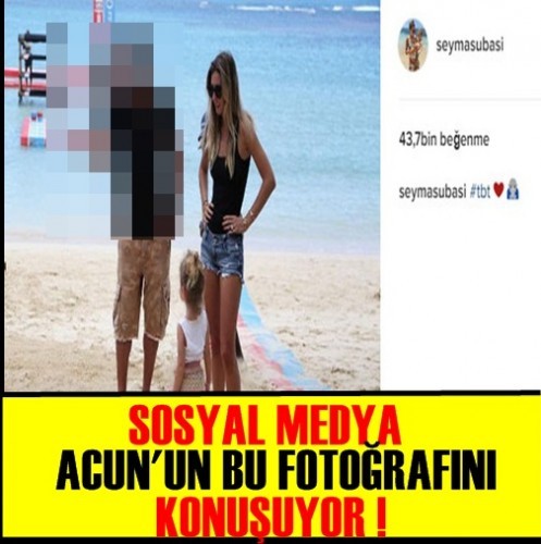 SOSYAL MEDYA ACUN'UN BU FOTOĞRAFINI KONUŞUYOR !