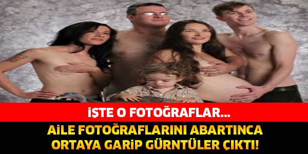 AİLE FOTOĞRFLARINI ABARTINCA ORTAYA BU GÖRÜNTÜLER ÇIKTI..! ŞOK OLACAKSINIZ..!