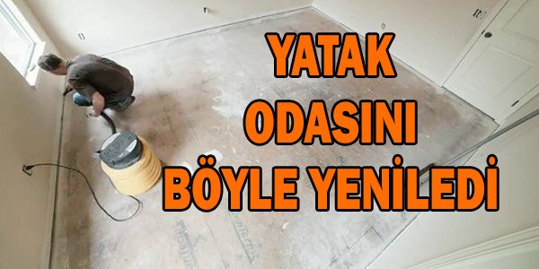 Yatak odasını böyle yeniledi