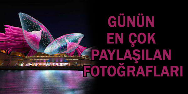 Günün en çok paylaşılan fotoğrafları