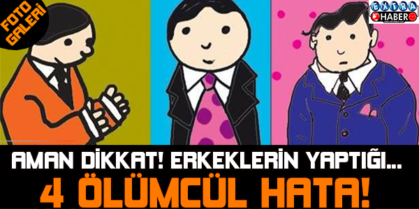 Bunlara aman dikkat!