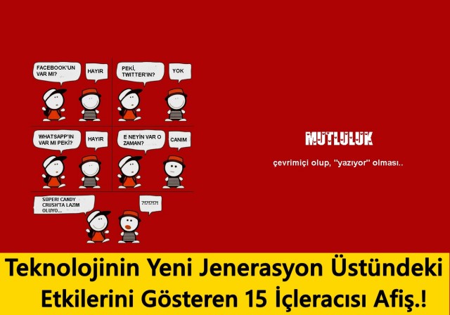 Teknolojinin Yeni Jenerasyon Üstündeki Etkilerini Gösteren 15 İçleracısı Afiş.!