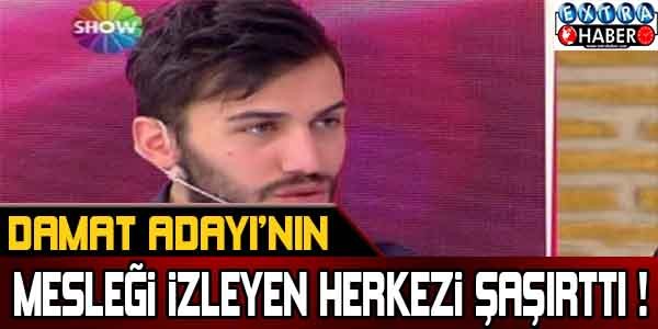 İnanamayacaksınız! Damat adayanın mesleği yok artık dedirtti...