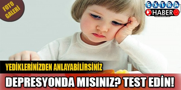 Depresyonda Mısınız Yediklerinizden Anlayabilirsiniz