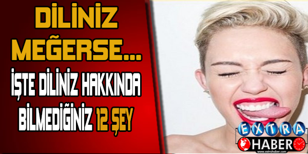 Diliniz Hakkında Bunları Biliyormuydunuz?