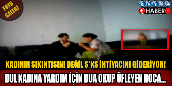 DUL KADINA YARDIM İÇİN DUA EDİP ÜFLEYEN HOCA...