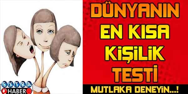 Dünyanın en kısa kişilik testi !