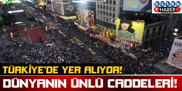 Dünyanın Ünlü Caddeleri
