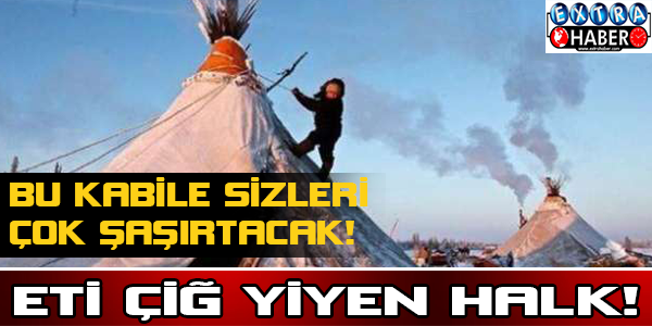 Eti Çiğ Yiyen Halk