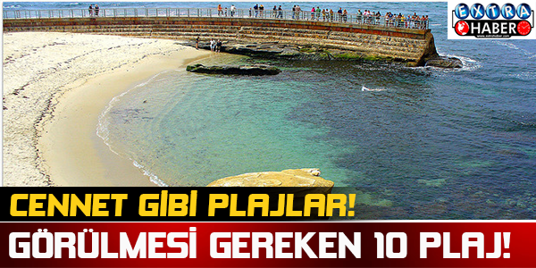 Görülmesi Gereken 10 plaj