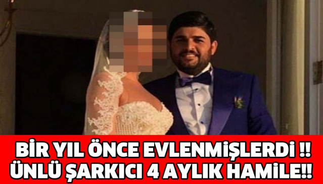 BİR YIL ÖNCE EVLENMİŞLERDİ !! ÜNLÜ ŞARKICI 4 AYLIK HAMİLE!!