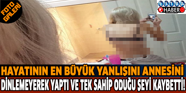 Hayatının en büyük yanlışını annesinin sözünü dinlemeyerek yaptı ve tek sahip olduğu şeyi kaybetti!