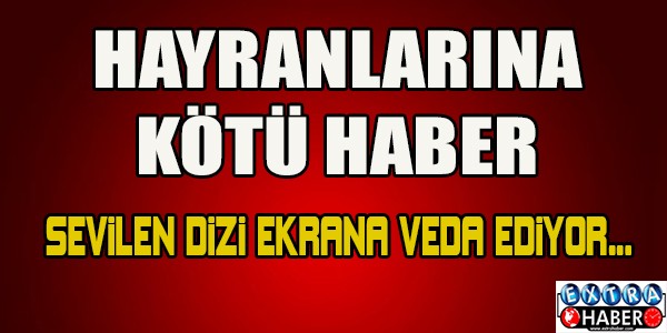 Hayranlarına kötü haber! Sevilen dizi ekranlara veda ediyor...