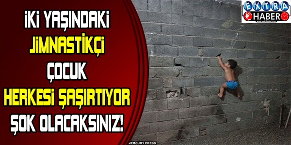 İki yaşındaki jimnastikçi mucize çocuk !