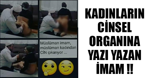SAHTE İMAM, CİN ÇIKARACAM DİYE KADINLA BİRLİKTE OLUYOR !!