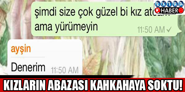 Kızların abazası kahkahaya soktu!!!