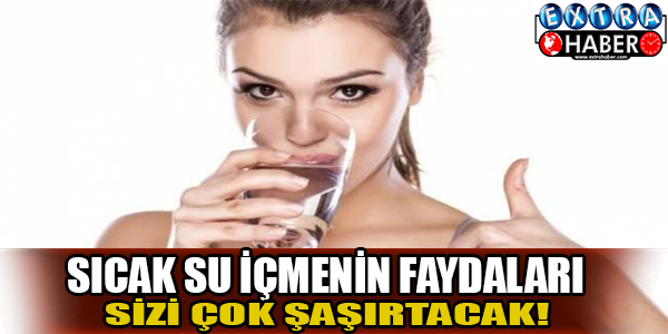 Sıcak su içmenin faydaları saymakla bitmiyor!..
