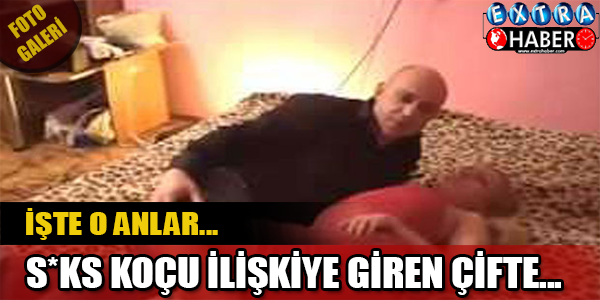 S*ks koçu ilişkiye giren çifte...