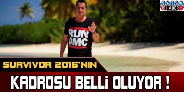 Survivor 2016'nın kadrosu belli oluyor !
