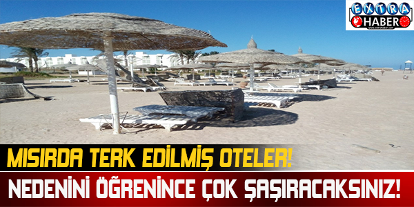 Terk Edilmiş Oteller