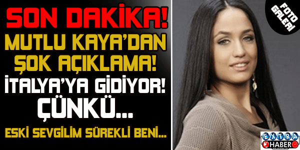 Mutlu Kaya'ya İtalya'dan teklif var