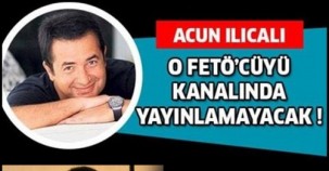 ACUN O FETÖCÜYE YER VERMİCEK ACUN ILICALI KARARINI VERDİ ! İŞTE O KARAR..!