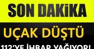 FLASH! FLASH! FLASH! Askeri uçağımız düştü.. İŞTE DETAYLAR!