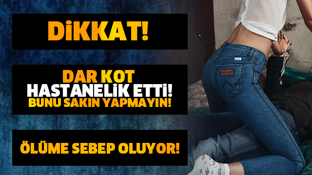 AMAN DİKKAT! BUNU SAKIN YAPMAYIN HASTANELİK EDİYOR HATTA ÖLÜME BİLE NEDEN OLABİLİYOR!