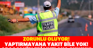 Yaptırmayan yakıt bile alamayacak!