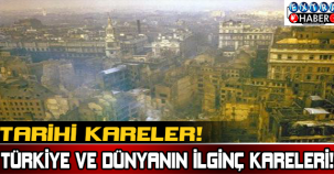 Tarihi Kareler!
