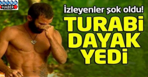 TURABİ DAYAK YEDİ!