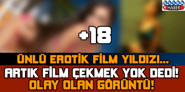 Artık erotik film çekmek yok!