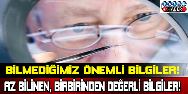 Az Bilinen, Birbirinden Değerli Bilgiler