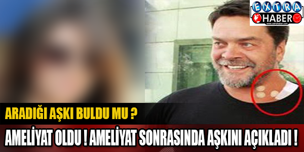 Beyazıt Öztürk Ameliyat Oldu !
