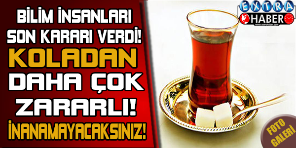 Koladan Daha Zararlı!