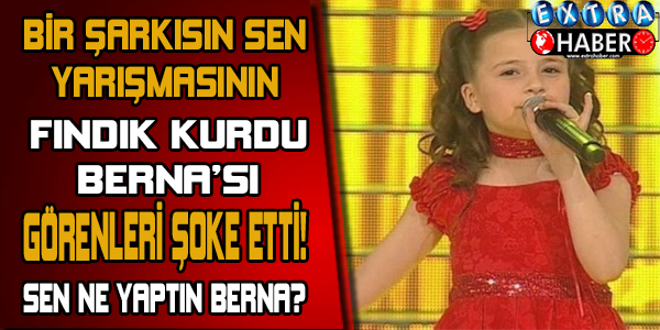 Bir Şarkısın Sen'in Berna'sı Bakın Şimdi Ne Yapıyor! Son hali herkezi şaşırttı...