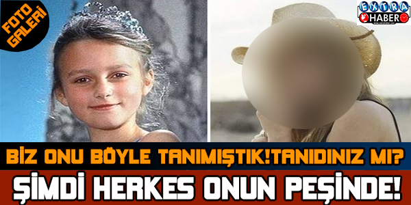 Biz onu böyle tanıdık , şimdi herkes onun peşinde !