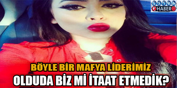 Böyle bir mafya liderimiz oldu da biz mi itaat etmedik?