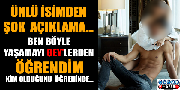 'Böyle yaşamayı gey'lerden öğrendim'