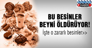 BU GIDALAR BEYNİNİZİ TÜKETİYOR!
