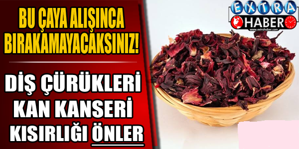 Bu çaya alışınca bırakamayacaksınız..!