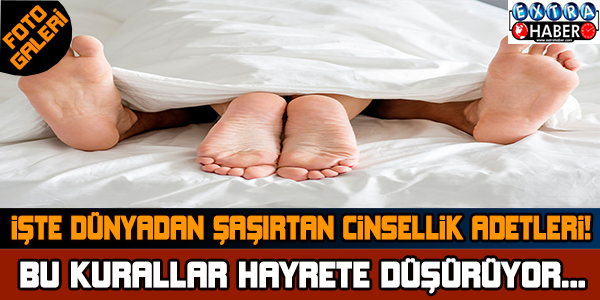 Bu kurallar hayrete düşürüyor!