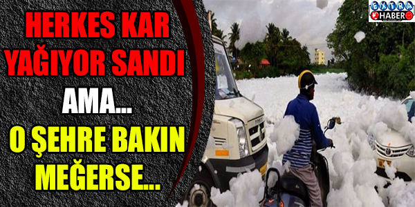 HERKES KAR YAĞDI SANDI AMA...