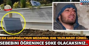 Cem Garipoğlu'nun Mezar Taşına İsmi Yazılmadı ! Sebebini Öğrenince Şoke Olacaksınız...