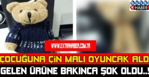 Çocuğuna çin malı oyuncak aldı, gelen ürüne bakınca şok oldu..!