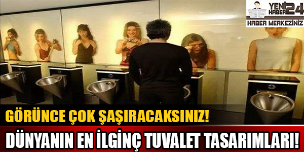 Dünyadan ilginç tuvalet tasarımları!
