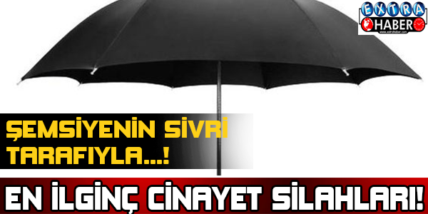 En ilginç cinayet aletleri